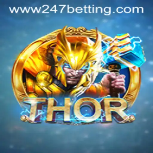 Exploring the World of THOR and 247 Betting
