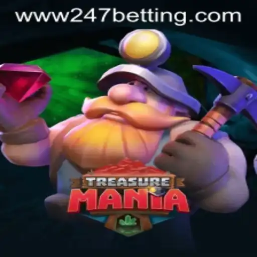 Discover the Thrills of TreasureMania and 247 Betting